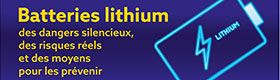 Webinaire - Batteries lithium : des dangers silencieux, des risques réels et des moyens pour les prévenir