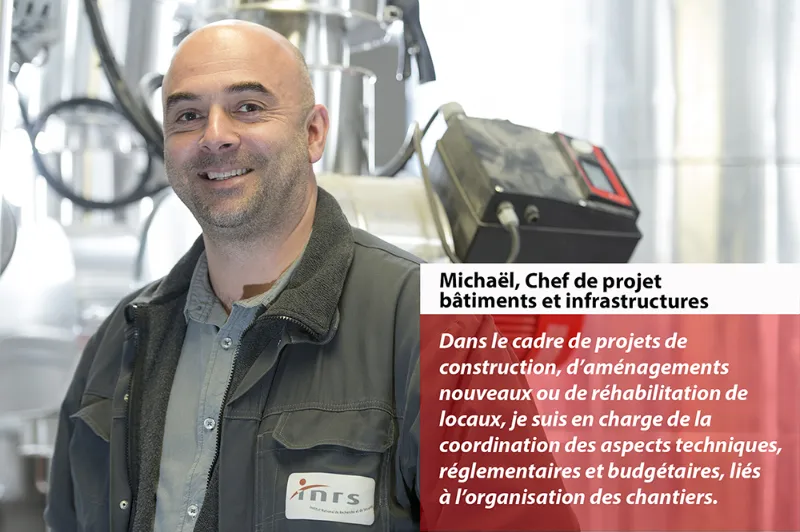Michaël, chef de projet bâtiments et infrastructures