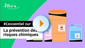 L'essentiel sur la prévention des risques chimiques