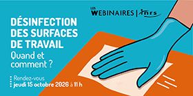 Webinaire - Désinfection des surfaces de travail : quand et comment ?