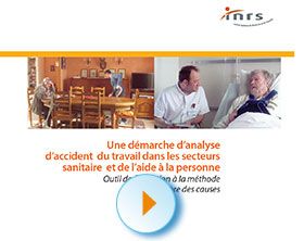 Une démarche d\'analyse d\'AT dans les secteurs sanitaire et aide à la personne : Formation à la méthode de l\'arbre des causes