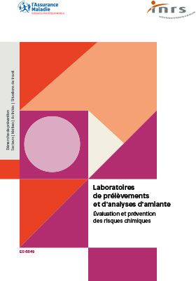 Laboratoires de prélèvements et d\'analyses d\'amiante. Evaluation et prévention des risques chimiques