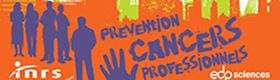 Avis d'experts Construire en permanence la prévention des cancers professionnels