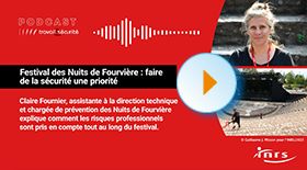 Podcast - La prévention aux Nuits de Fourvière