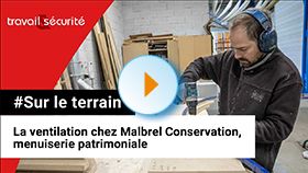 Sur le terrain - La ventilation chez Malbrel Conservation, menuiserie patrimoniale