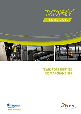 TutoPrév\' pédagogie - Transport routier de marchandises