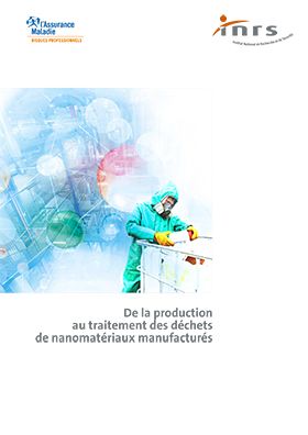 De la production au traitement des déchets de nanomatériaux manufacturés