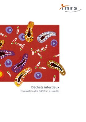 Déchets infectieux. Elimination des DASRI et assimilés